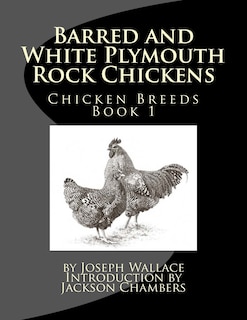 Front cover_Barred and White Plymouth Rock Chickens