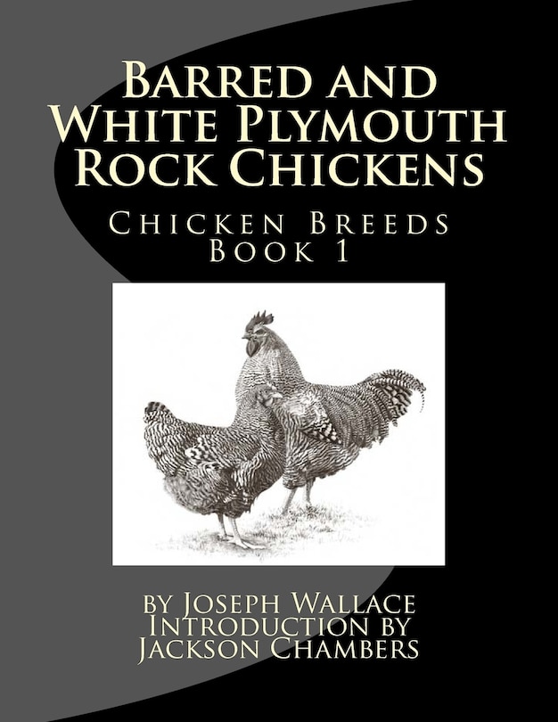 Front cover_Barred and White Plymouth Rock Chickens