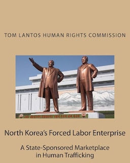 Couverture_North Korea's Forced Labor Enterprise