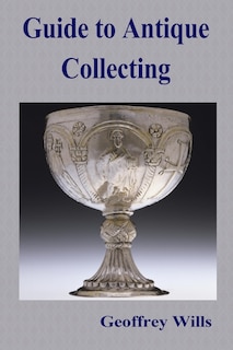 Front cover_Guide to Antique Collecting