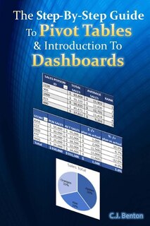 Front cover_The Step-By-Step Guide To Pivot Tables & Introduction To Dashboards