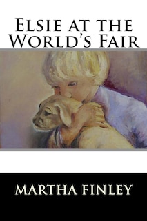 Couverture_Elsie at the World's Fair