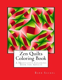 Couverture_Zen Quilts Coloring Book