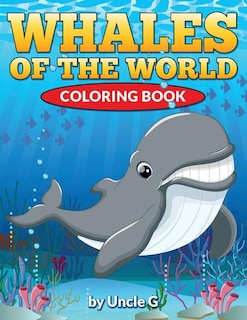 Whales of the World Coloring Book