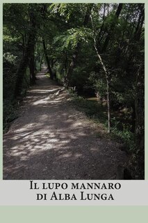 Front cover_Il lupo mannaro di Alba Lunga