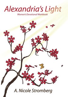 Front cover_Alexandria's Light Women's Devotional Workbook