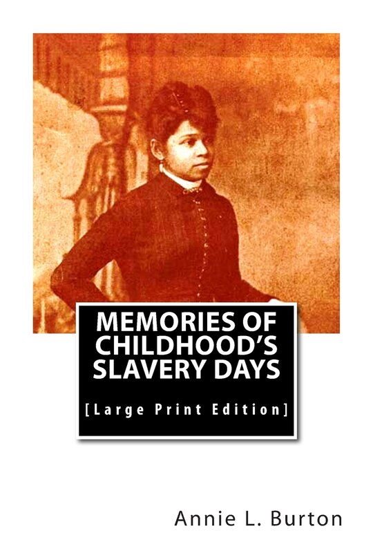 Couverture_Memories of Childhood's Slavery Days