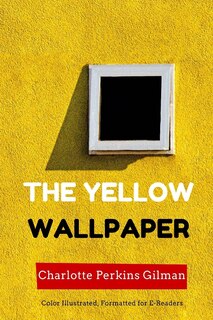 Front cover_The Yellow Wallpaper