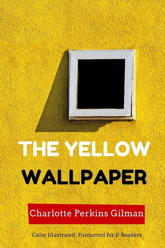 Front cover_The Yellow Wallpaper