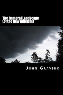 Couverture_The Immoral Landscape (of the New Atheism)