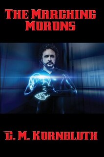 Front cover_The Marching Morons