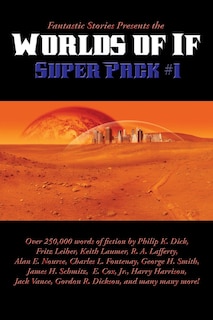 Front cover_Fantastic Stories Presents the Worlds of If Super Pack #1