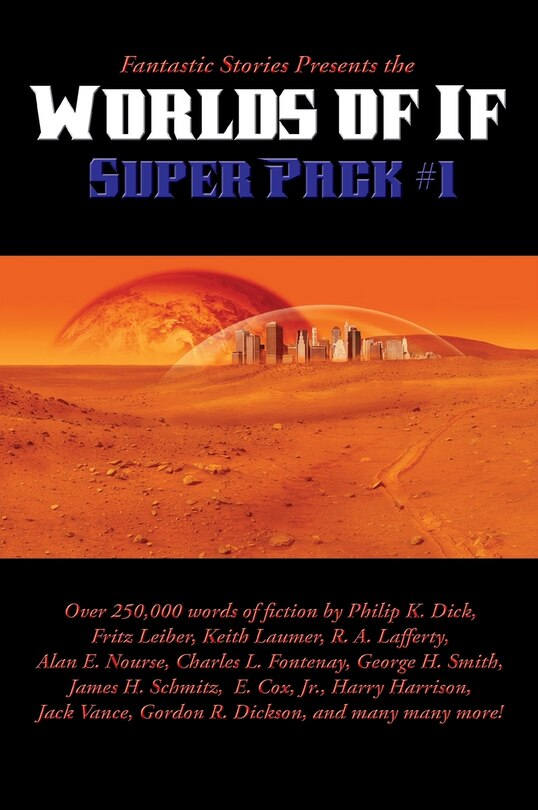 Front cover_Fantastic Stories Presents the Worlds of If Super Pack #1