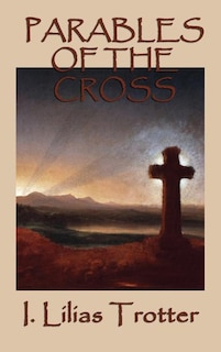 Front cover_Parables Of The Cross
