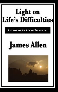 Light On Life's Difficulties