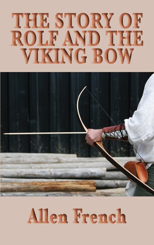 Couverture_The Story Of Rolf And The Viking Bow