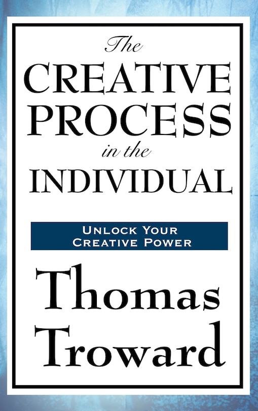 Front cover_The Creative Process In The Individual