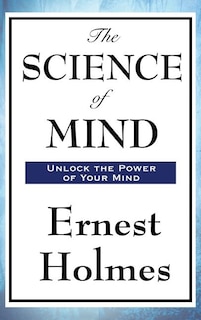 The Science of Mind