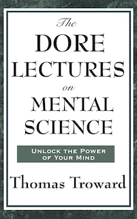 Front cover_The Dore Lectures On Mental Science