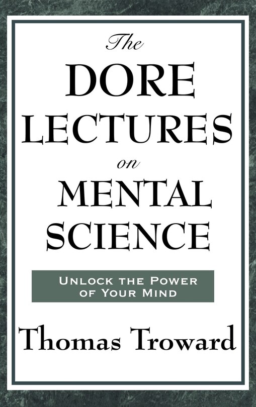 Front cover_The Dore Lectures On Mental Science