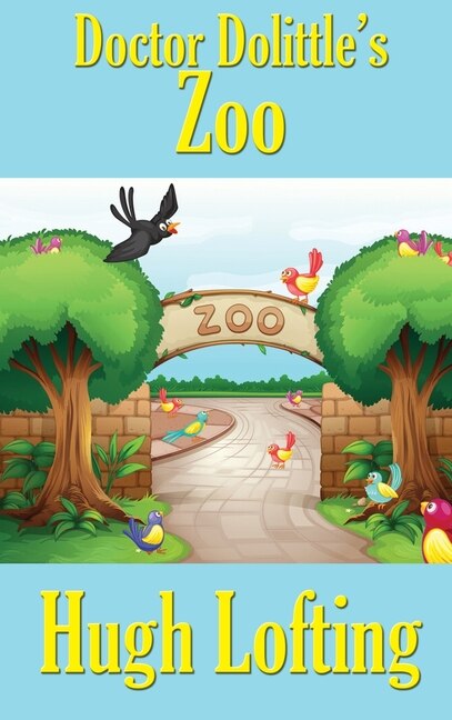 Front cover_Doctor Dolittle's Zoo