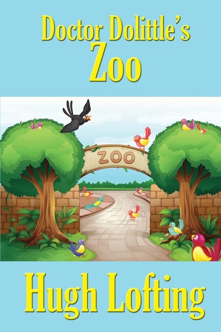 Front cover_Doctor Dolittle's Zoo