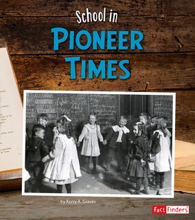 Couverture_School in Pioneer Times