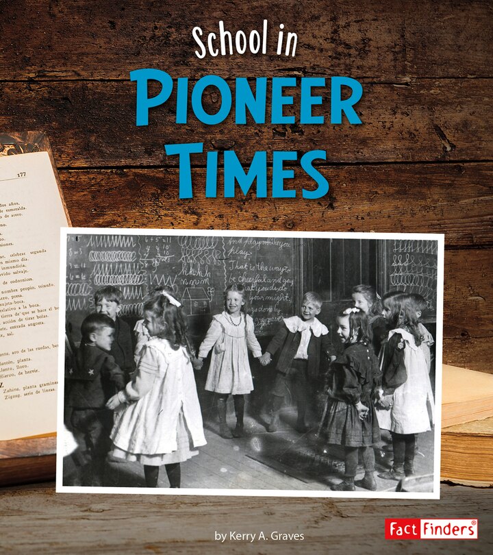 Front cover_School in Pioneer Times