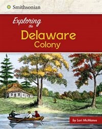 Front cover_Exploring the Delaware Colony