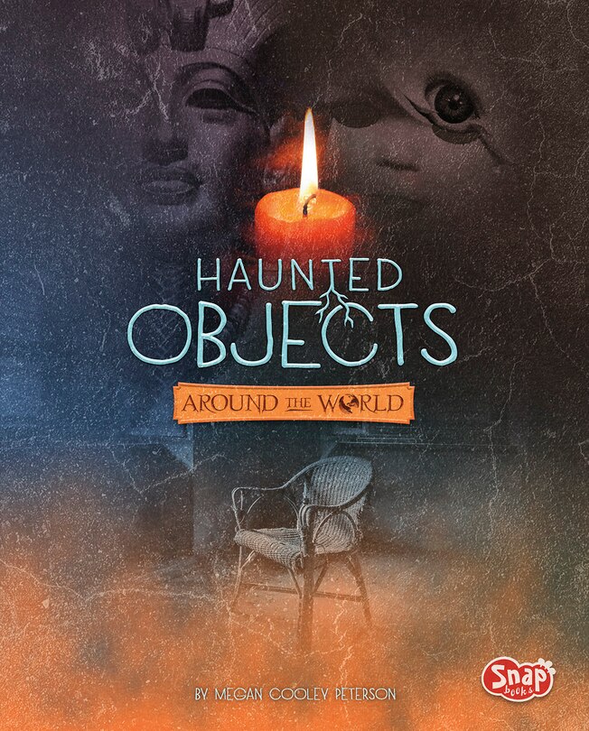 Front cover_Haunted Objects From Around the World