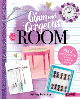 Front cover_Glam and Gorgeous Room