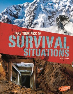 Take Your Pick of Survival Situations