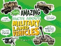 Couverture_Totally Amazing Facts About Military Land Vehicles