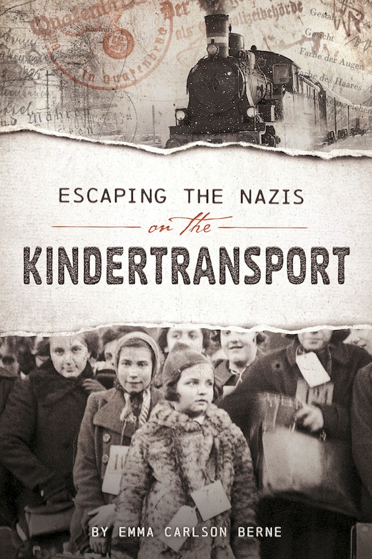 Front cover_Escaping the Nazis on the Kindertransport