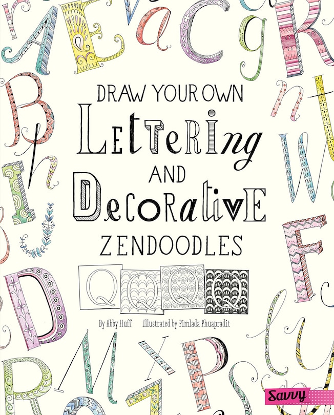 Front cover_Draw Your Own Lettering and Decorative Zendoodles