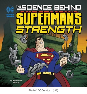 Front cover_The Science Behind Superman's Strength