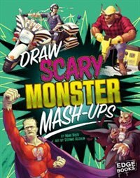 Front cover_Draw Scary Monster Mash-Ups