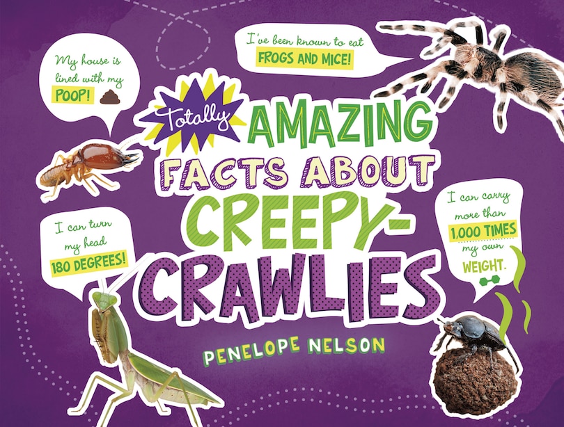 Couverture_Totally Amazing Facts About Creepy-Crawlies