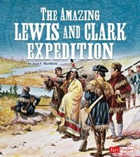 Front cover_The Amazing Lewis and Clark Expedition