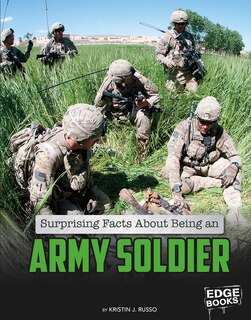 Front cover_Surprising Facts About Being an Army Soldier