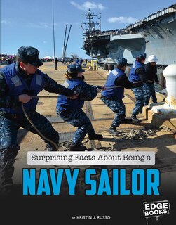 Front cover_Surprising Facts About Being a Navy Sailor