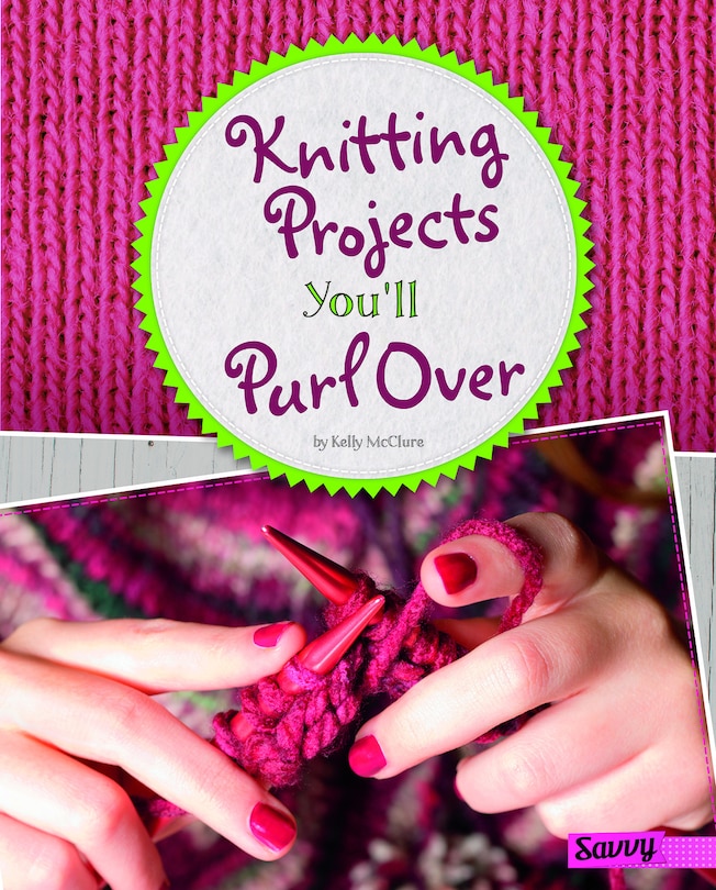 Couverture_Knitting Projects You'll Purl Over