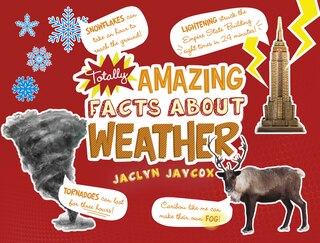 Front cover_Totally Amazing Facts About Weather