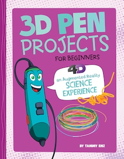 Front cover_3D Pen Projects for Beginners