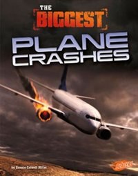 Front cover_The Biggest Plane Crashes
