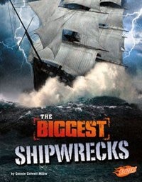Front cover_The Biggest Shipwrecks