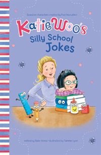 Front cover_Katie Woo's Silly School Jokes