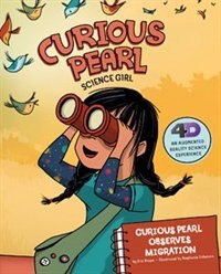 Curious Pearl Observes Migration: 4D An Augmented Reality Science Experience