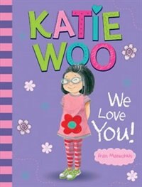 Couverture_Katie Woo, We Love You!