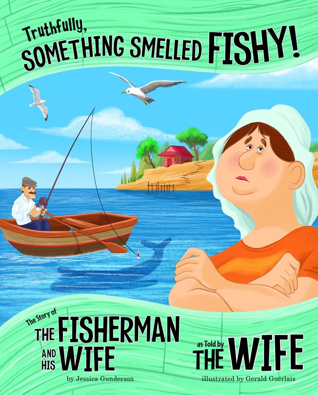 Couverture_Truthfully, Something Smelled Fishy!